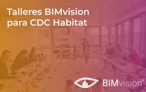 bimvision workshops for cdc habibat news es