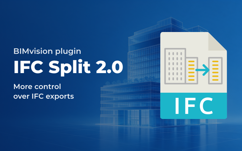 IFC Split 2.0 - BIMvision plugin