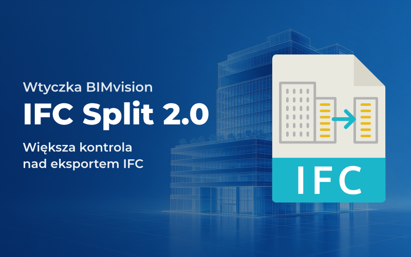 IFC Split 2.0 - BIMvision plugin
